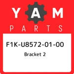 F1K-U8572-01-00 Yamaha Bracket F1KU85720100, New Genuine Oem Part. Fixed Price $77.53.