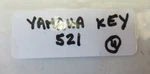 Genuine Yamaha Key Blank 521 / 90890-55915-00 Nos (O8B-1-6). Fixed Price $9.99.