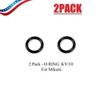 2 Pack Replacement For KV/10 Needle Valve O-ring Mikuni. Fixed Price $6.86.