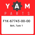 F1K-67743-00-00 Yamaha Belt, Tank F1K677430000, New Genuine Oem Part. Fixed Price $61.38.