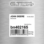 BN402165 Anchor Fits John Deere (surplus Open Box). Fixed Price $402.67.