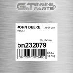 BN232079 Bolt Fits John Deere (surplus Open Box). Fixed Price $45.61.