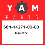 68N-14271-00-00 Yamaha Insulator 68N142710000, New Genuine Oem Part. Fixed Price $102.80.