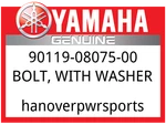 Yamaha Oem Part 90119-08075-00 Bolt, With Washer. Fixed Price $6.99.